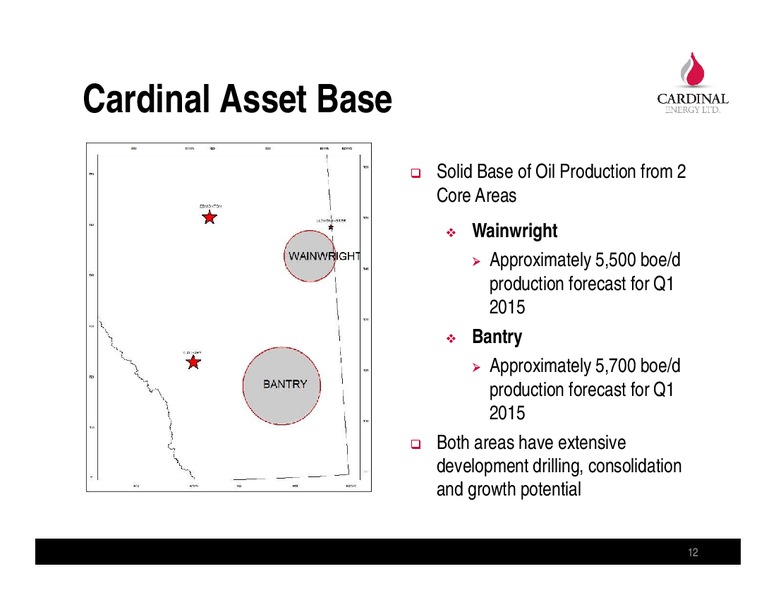 April 2015 Investor Presentation – Cardinal Energy Ltd. – slide 12