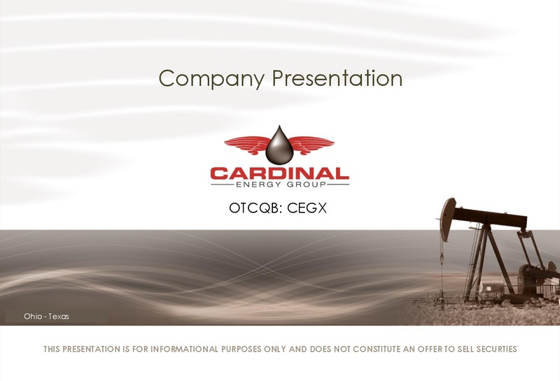 August 2014 Company Presentation – Cardinal Energy Group Inc. – slide 1