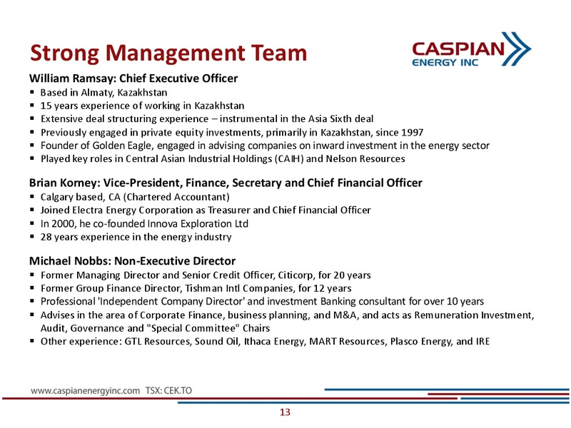 INVESTOR PRESENTATION – Caspian Energy Inc. – slide 12