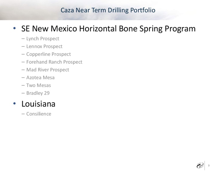 CORPORATE OVERVIEW – Caza Oil & Gas, Inc. – slide 8
