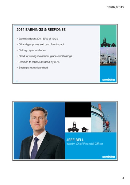 YEAR 2014 PRELIMINARY RESULTS – Centrica Plc – slide 3