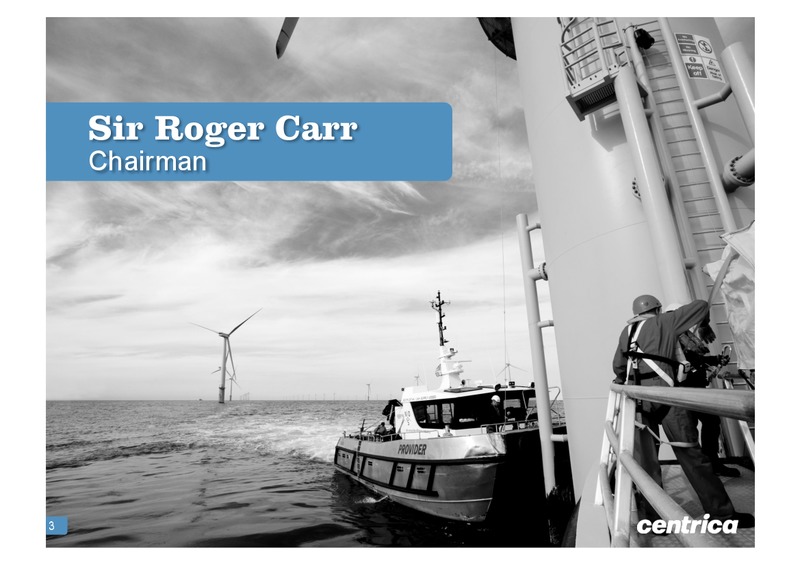 HALF YEAR 2012 EARNINGS CALL – Centrica Plc – slide 2