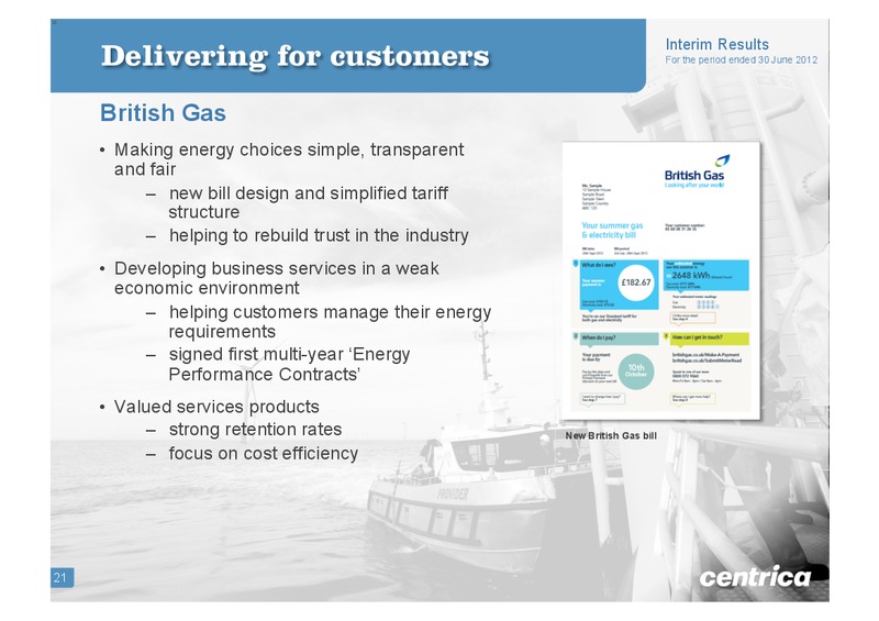 HALF YEAR 2012 EARNINGS CALL – Centrica Plc – slide 20