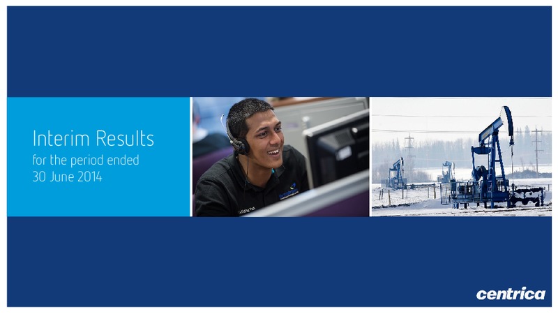 Interim Results – Centrica Plc – slide 1