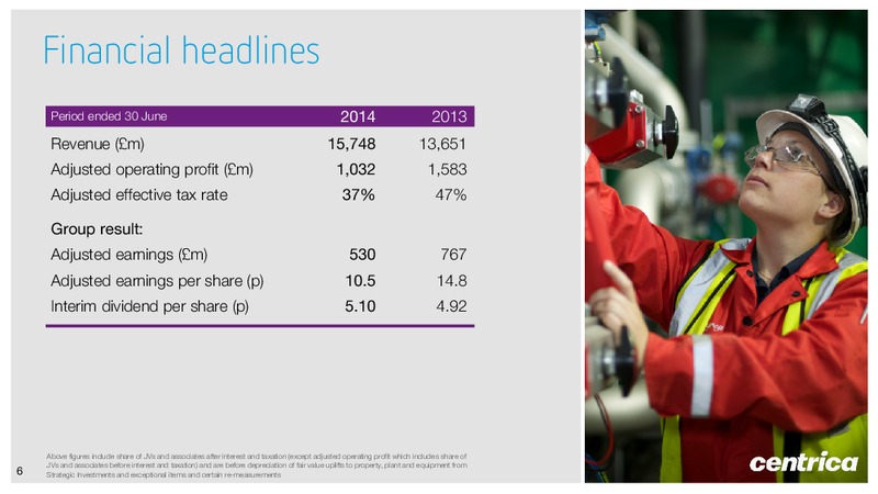 Interim Results – Centrica Plc – slide 5