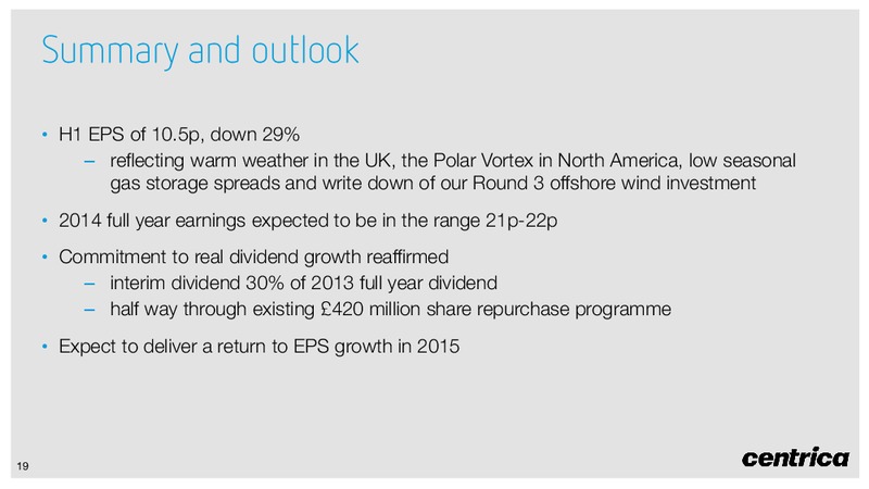 Interim Results – Centrica Plc – slide 18