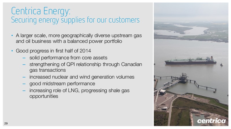 Interim Results – Centrica Plc – slide 28