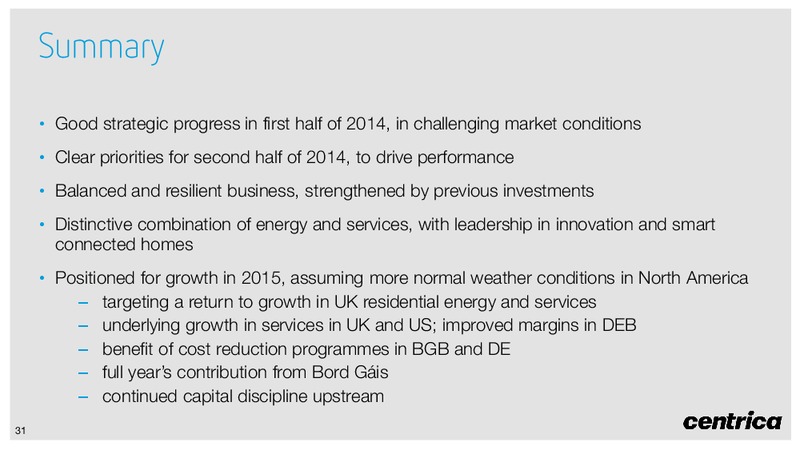 Interim Results – Centrica Plc – slide 30