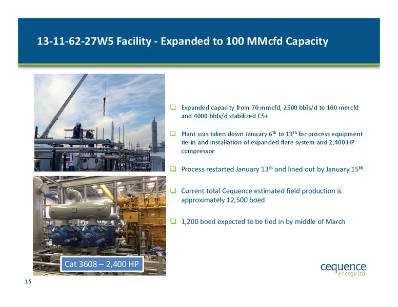 MARCH 2015 CORPORATE PRESENTATION – Cequence Energy Ltd. – slide 14