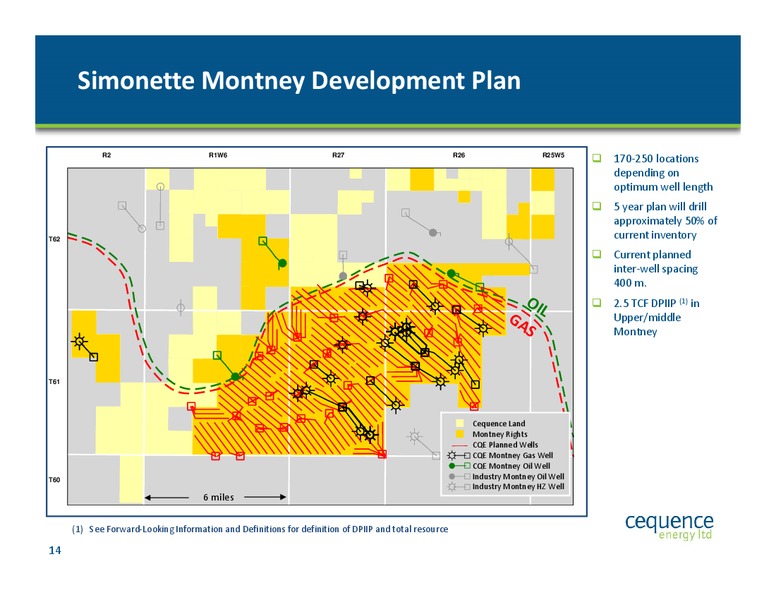 Investor Presentation – Cequence Energy Ltd. – slide 13