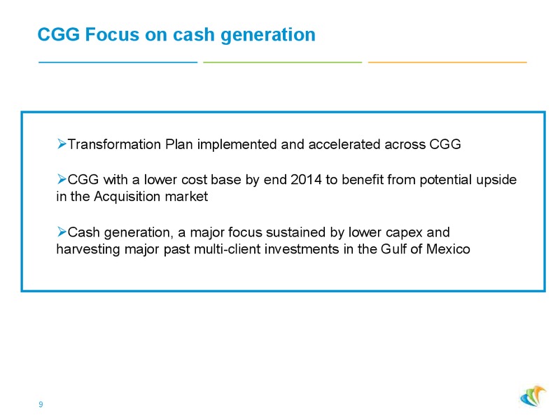Roadshow Presentation – CGG – slide 8