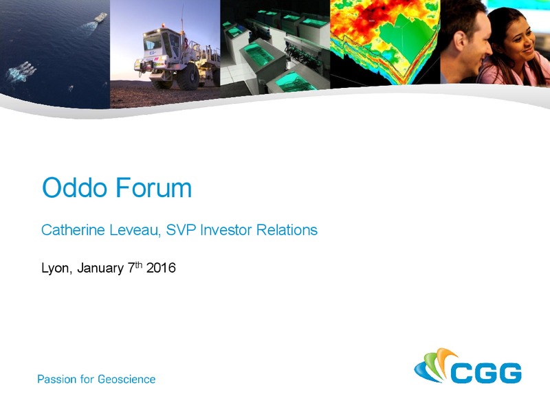 Oddo Forum – CGG – slide 1