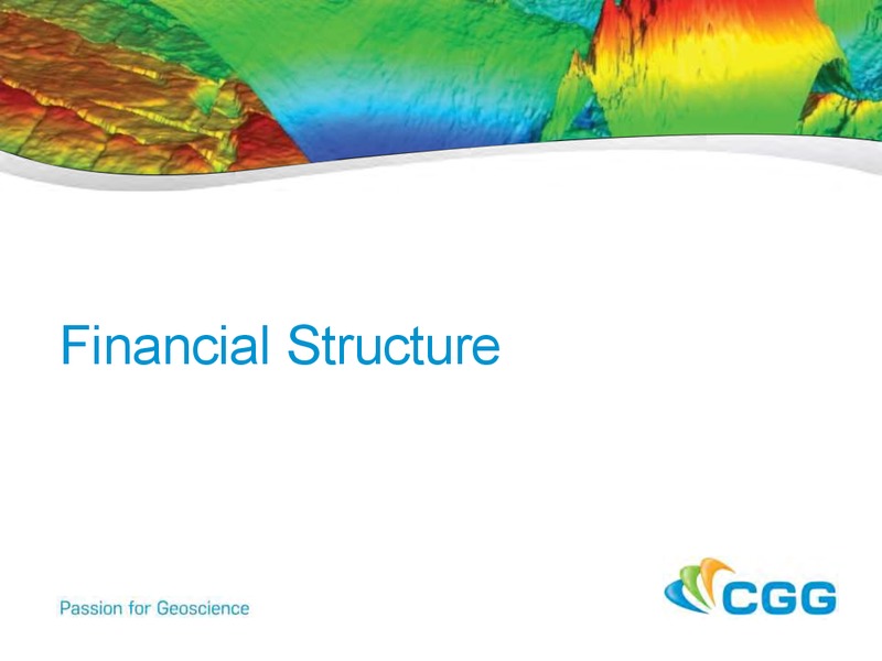 Bond Holder Roadshow Presentation – CGG – slide 9