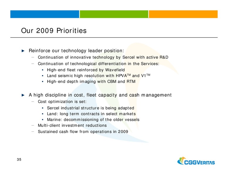 APRIL 2009 ANNUAL GENERAL MEETING – CGG – slide 35