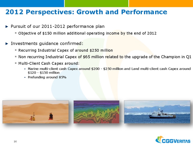 MAY 2012 CORPORATE PRESENTATION – CGG – slide 16