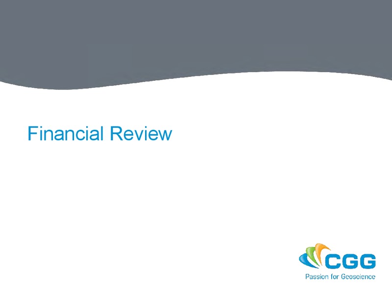 Roadshow Presentation – CGG – slide 23