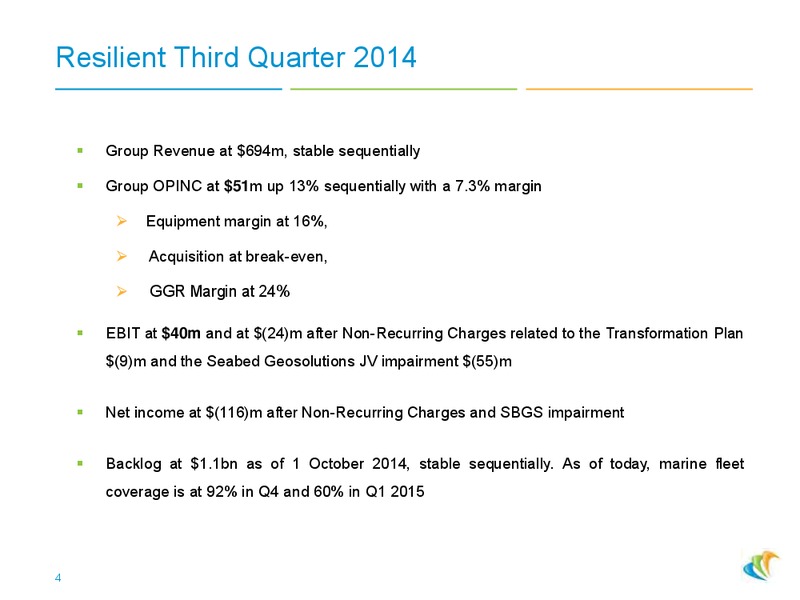 Q3 2014 RESULTS – CGG – slide 3