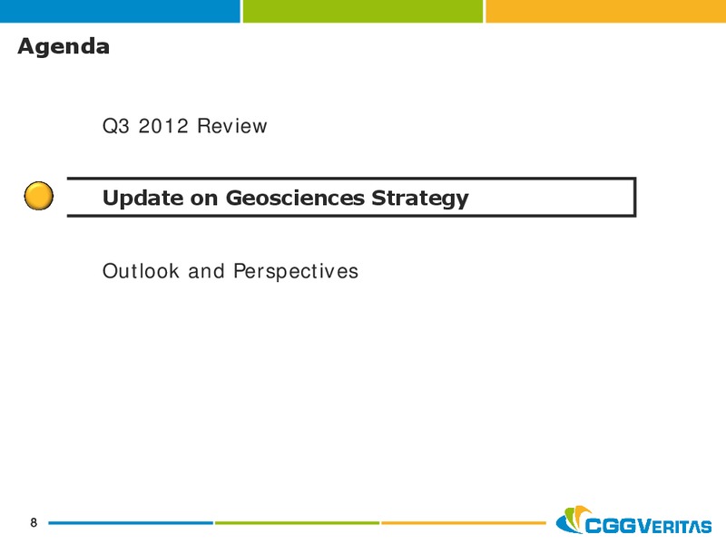 NOVEMBER   DECEMBER 2012 PRESENTATION – CGG – slide 7