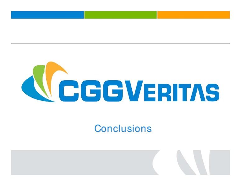 CAPITAL ONE SOUTHCOAST INC ENERGY CONFERENCE – CGG – slide 26