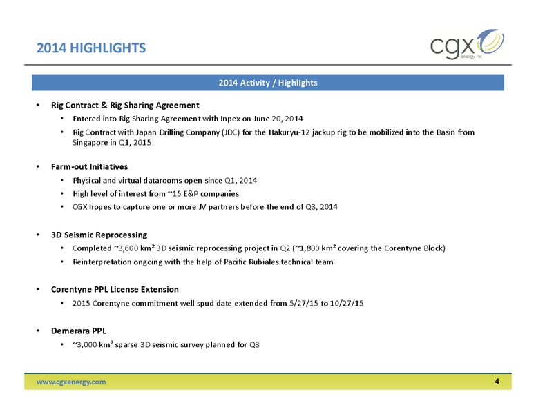 2014 Annual and Special Meeting of Shareholders – Cgx Energy Inc. – slide 3