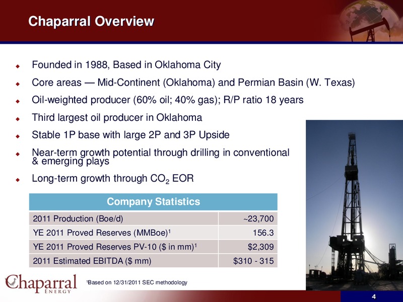 JP Morgan High Yield Conference – Chaparral Energy, Inc – slide 3