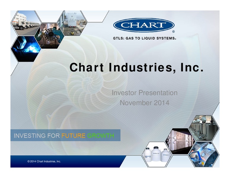 INVESTOR PRESENTATION – Chart Industries Inc. – slide 1