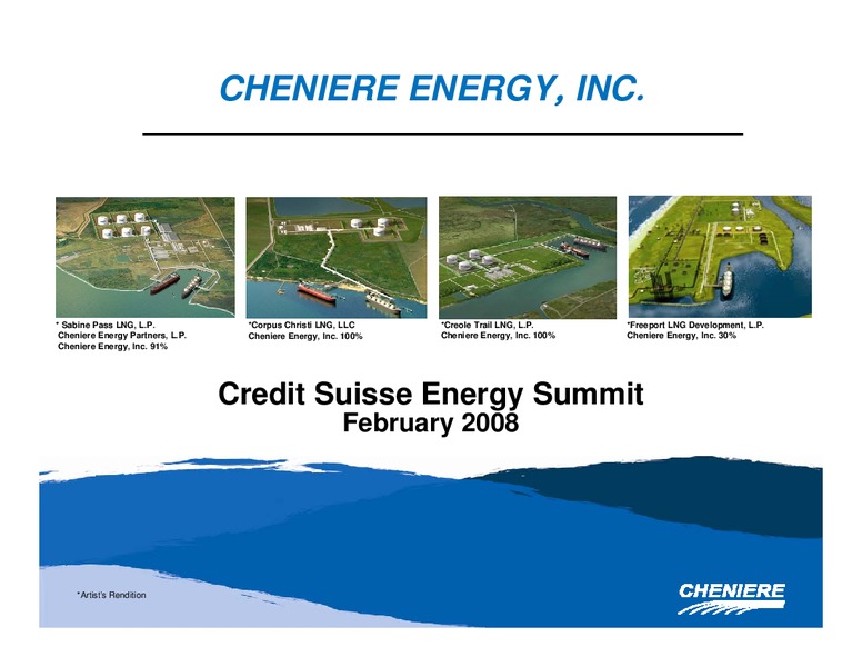 CREDIT SUISSE ENERGY SUMMIT – Cheniere Energy, Inc. – slide 1