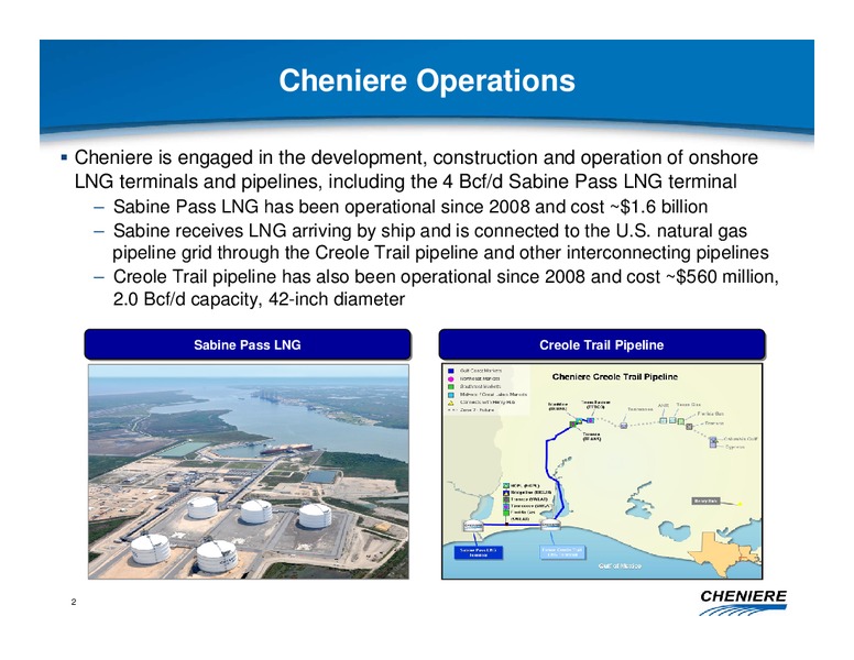 HOWARD WEIL ENERGY CONFERENCE – Cheniere Energy, Inc. – slide 2