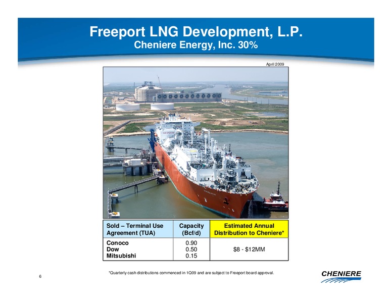 APRIL 2010 CORPORATE PRESENTATION – Cheniere Energy, Inc. – slide 5