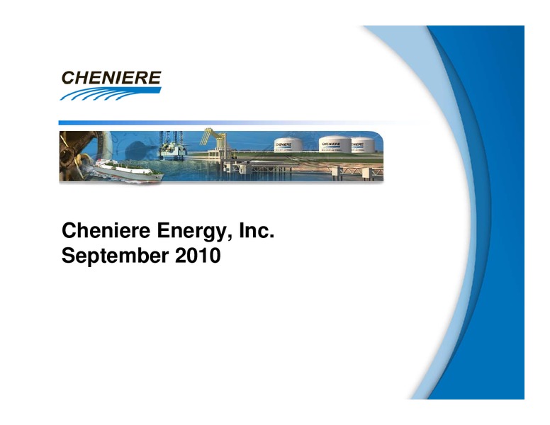 INVESTOR PRESENTATION – Cheniere Energy, Inc. – slide 1