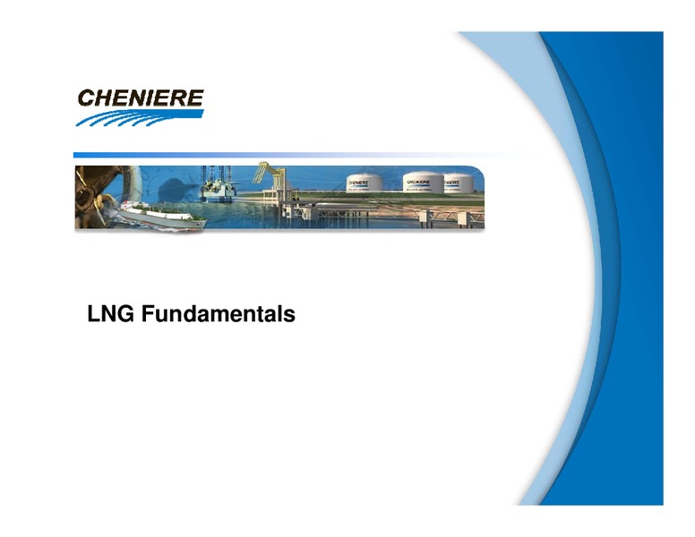 OCTOBER 2011 INVESTOR PRESENTATION – Cheniere Energy, Inc. – slide 21