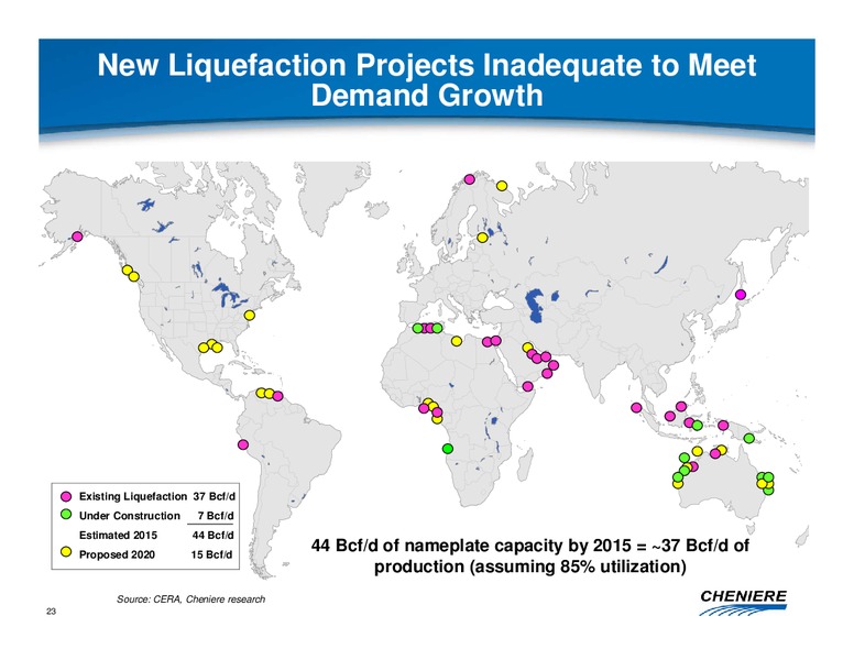 OCTOBER 2011 INVESTOR PRESENTATION – Cheniere Energy, Inc. – slide 22