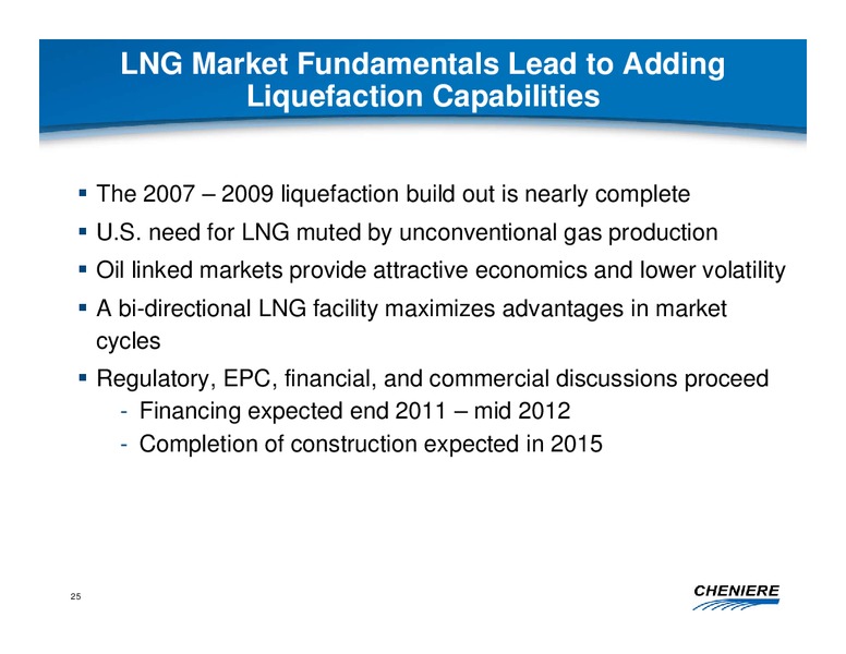 NOVEMBER 2010 CORPORATE PRESENTATION – Cheniere Energy, Inc. – slide 24