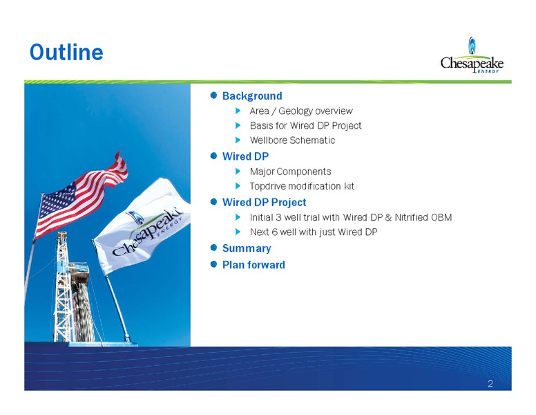 WELLS FARGO 5TH ANNUAL EXPLORATION PRODUCTION 1X1 FORUM – Chesapeake Energy Corp – slide 2
