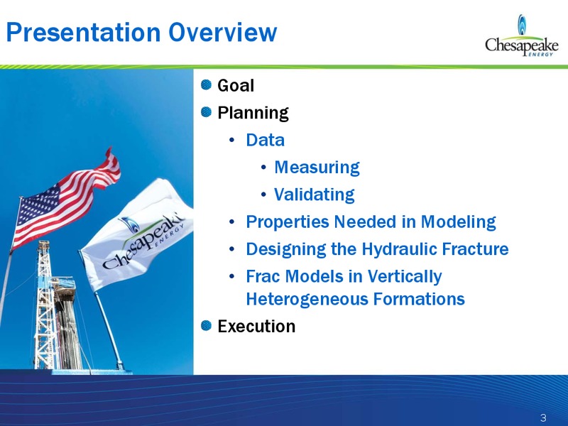 EPA HYDRAULIC FRACTURING WORKSHOP – Chesapeake Energy Corp – slide 3