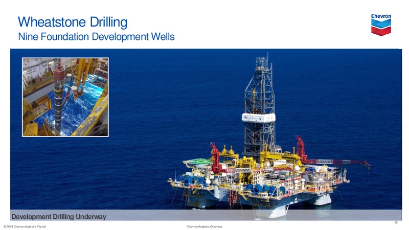 CHEVRON AUSTRALIA OVERVIEW – Chevron Corp – slide 15