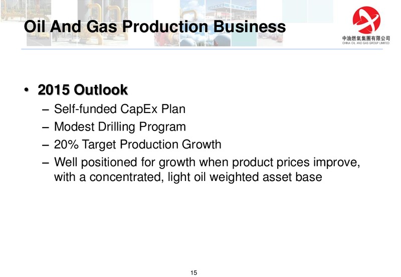 2014 ANNUAL RESULTS – China Oil and Gas Group Ltd – slide 15