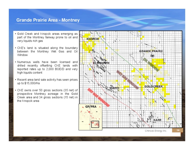 CORPORATE PRESENTATION – Chinook Energy, Inc. – slide 13