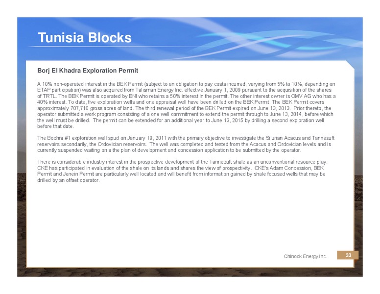 CORPORATE PRESENTATION – Chinook Energy, Inc. – slide 32