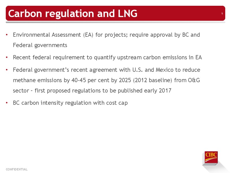 Carbon and Montney Development – CIBC – slide 7