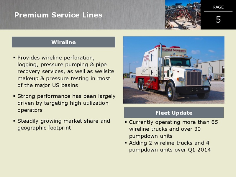 WELLS FARGO EXPLORATION PRODUCTION FORUM – C&J Energy Services Inc. – slide 4