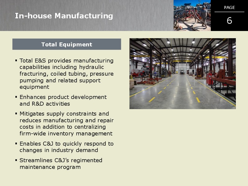 WELLS FARGO EXPLORATION PRODUCTION FORUM – C&J Energy Services Inc. – slide 5