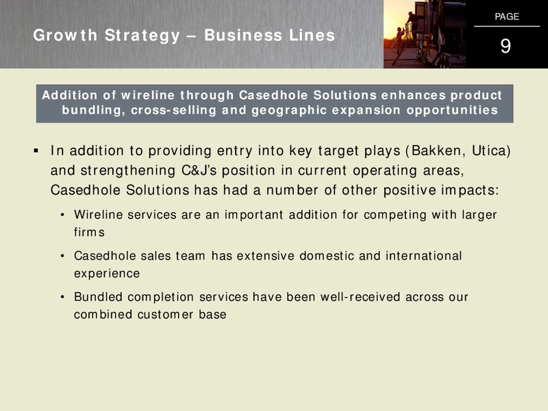 Q1 2013 INVESTOR PRESENTATION – C&J Energy Services Inc. – slide 8