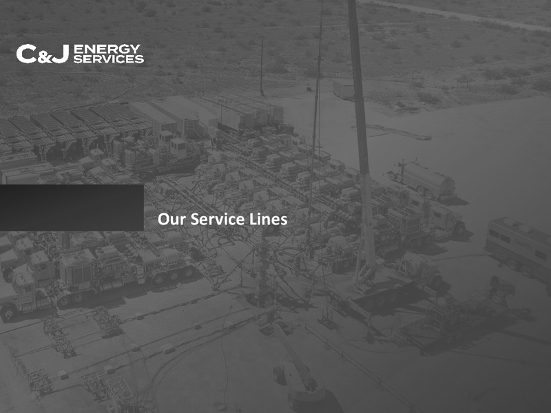 Morgan Stanley Energy Conference – CJ Energy Services Inc. – slide 11