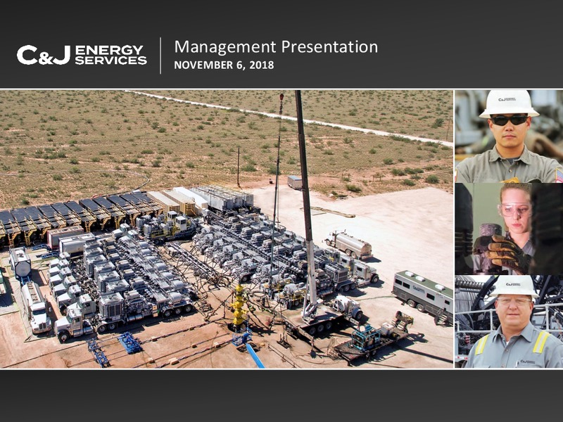 3Q 2018 Earnings – CJ Energy Services Inc. – slide 1