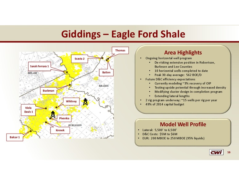 JP MORGAN GLOBAL HIGH YIELD FINANCE CONFERENCE – Clayton Williams Energy Inc. – slide 15