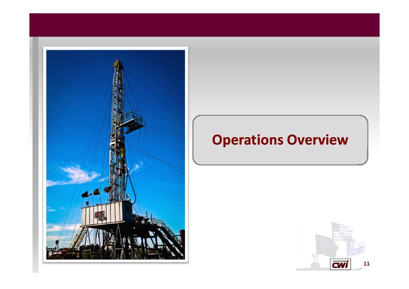 GHS 100 ENERGY CONFERENCE – Clayton Williams Energy Inc. – slide 10