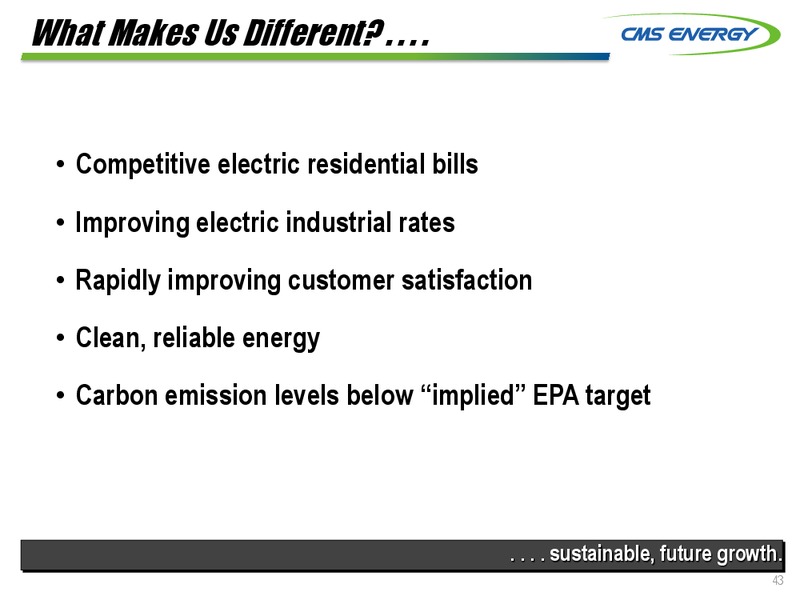 INVESTOR MEETINGS – Cms Energy – slide 43