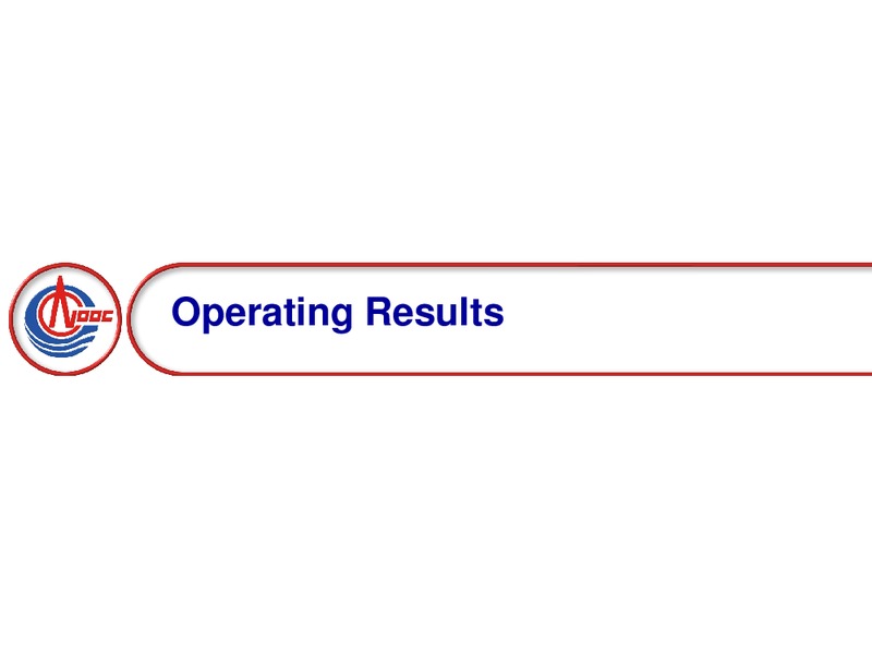 2008 ANNUAL RESULTS ANALYST BRIEFING – CNOOC Limited – slide 6