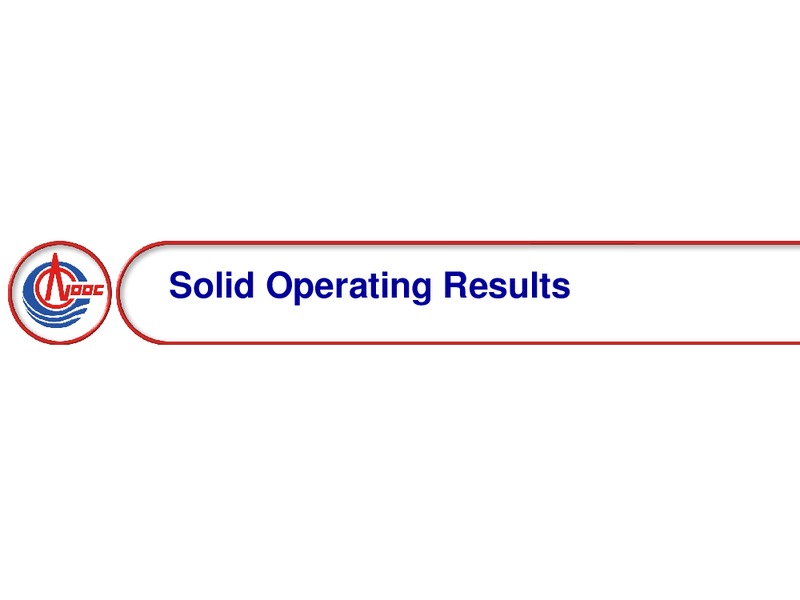 2008 MID YEAR REVIEW ANALYST BRIEFING – CNOOC Limited – slide 16